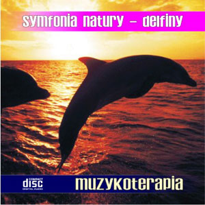 Delfiny - symfonia natury