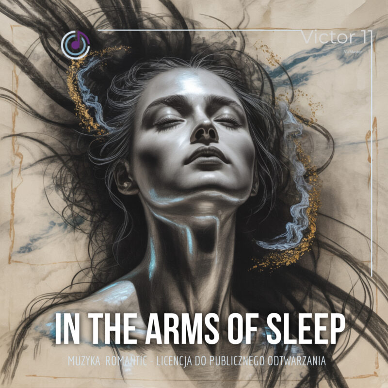 In the Arms of Sleep